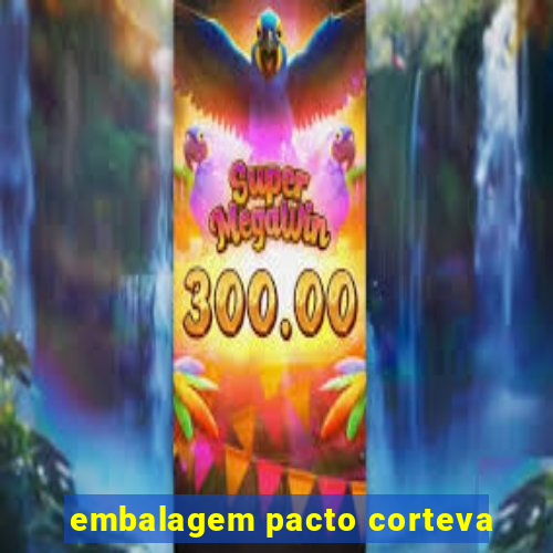 embalagem pacto corteva